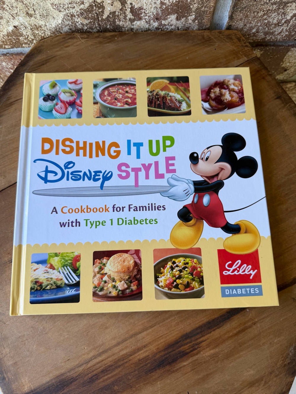 Dishing It Up Disney Style Recipes Type 1 Diabetes 2011 Hardcover Excellent!